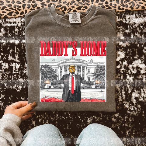 Daddys home RED Tee