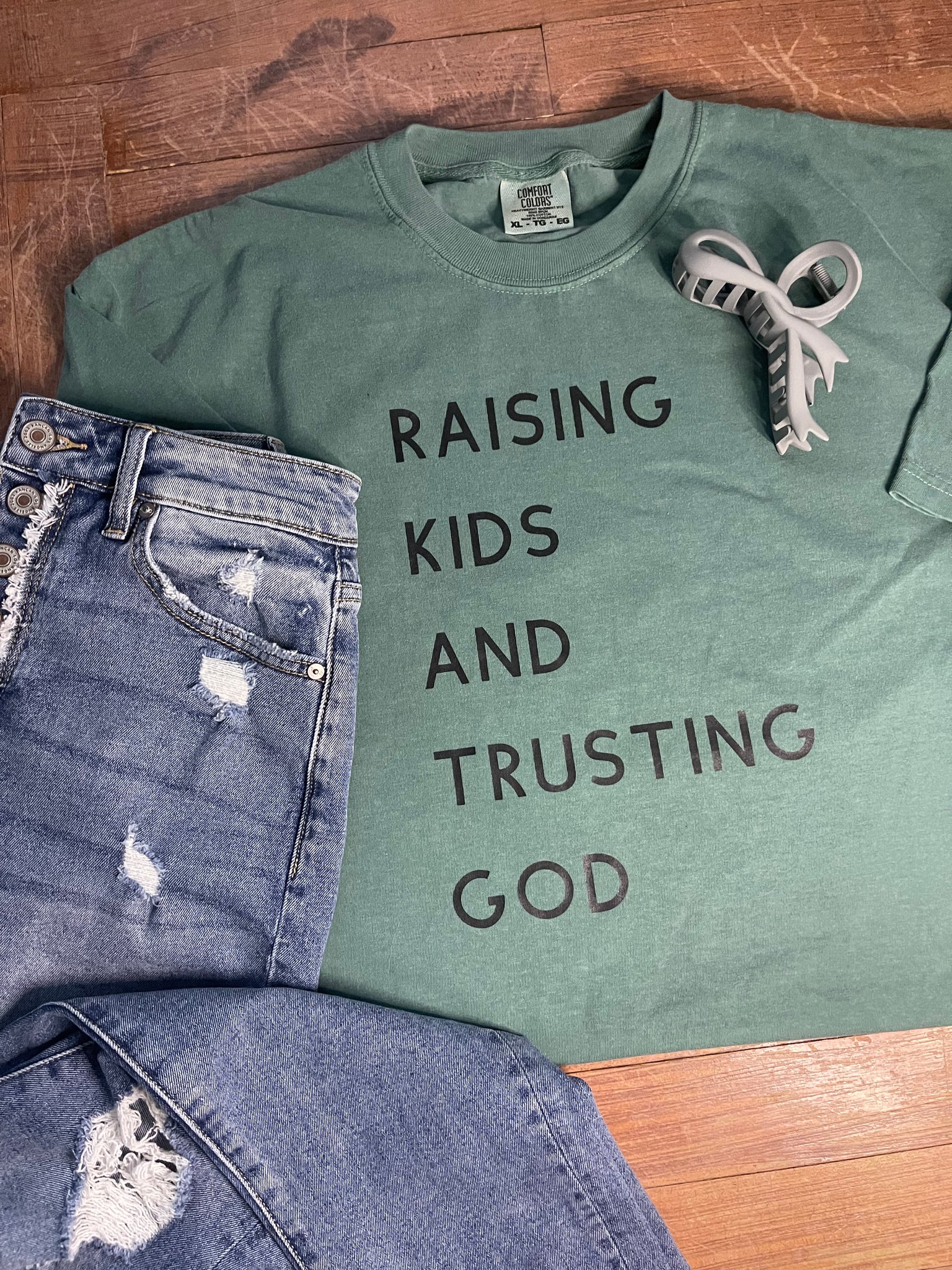 Raising Kids & Trusting God Tee Comfort Colors